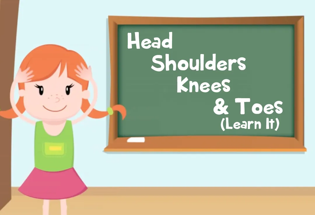 ۲۰ شعر انگلیسی برای کودک با ترجمه - شعر Head, Shoulders, Knees, and Toes